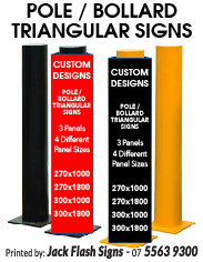 Pole Bollard Triangular signs Jack Flash Signs